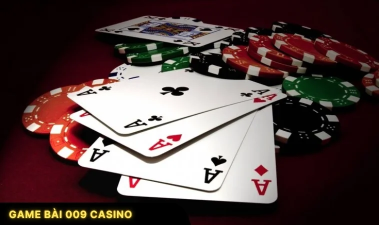 Game Bài 009 Casino