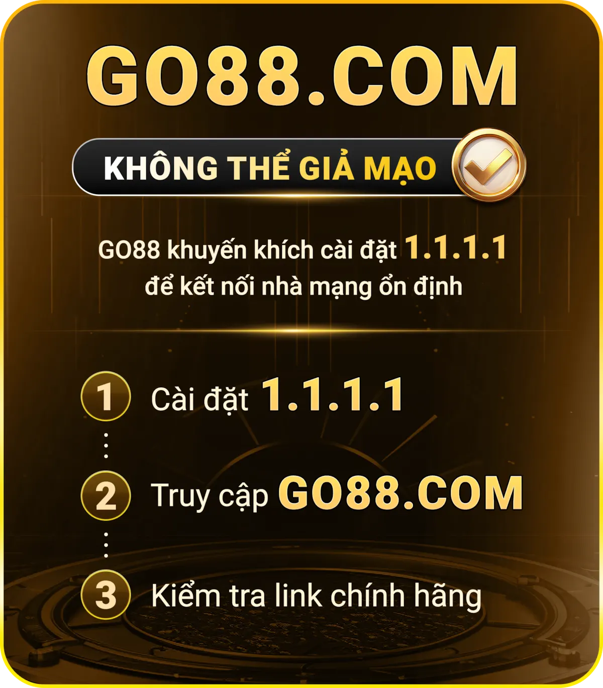 Biện pháp sử dụng 1.1.1.1 truy cập Go88 chính thống